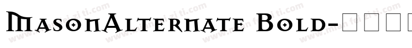 MasonAlternate Bold字体转换
